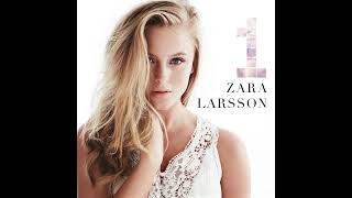 Weak Heart - Zara Larsson HQ Audio