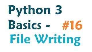Python 3 Programming Tutorial - Writing to File