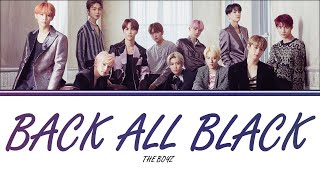 [Color Coded Lyrics] The Boyz - Back All Black (Han/Rom/Eng)