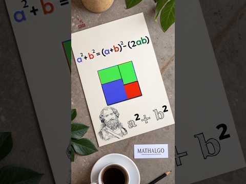 Why a² + b² = (a + b)² – 2ab”🟦🟥🟩 #maths #mathtricks
