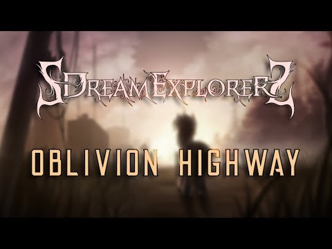 SDreamExplorerS - Oblivion Highway