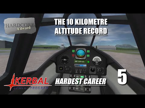 Kerbal Space Program | Hardest Career | 5 | GAP | The 10 Kilometre Altitude Record