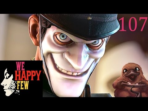 Pipe Repair - We Happy Few - Let's Play - Ep. 107 (Alpha Gameplay)