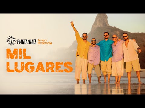 Mil Lugares - Planta e Raiz Ao Vivo em Noronha