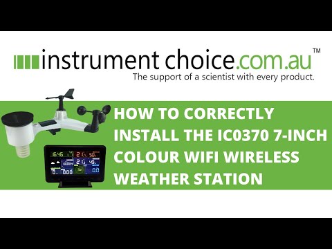 How to Correctly Install the IC0370 7-Inch Colour WiFi Wireless Weather Station