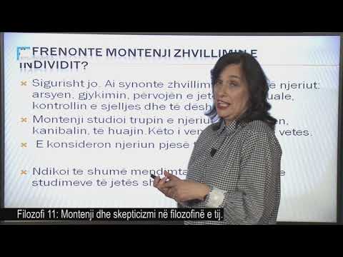 Filozofi 11 - Montenji dhe skepticizmi në filozofinë e tij