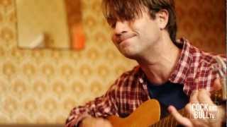 The Low Anthem - Ain&#39;t No More Cane | Cock and Bull TV