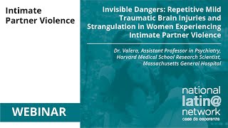 Repetitive Mild Traumatic Brain Injuries and Strangulation in Women Experiencing IPV