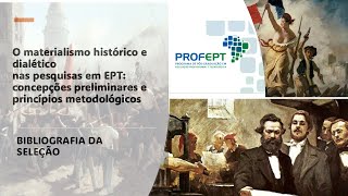 PROFEPT 2025 - O MATERIALISMO HISTÓRICO DIALÉTICO NAS PESQUISAS EM EPT Parte 1