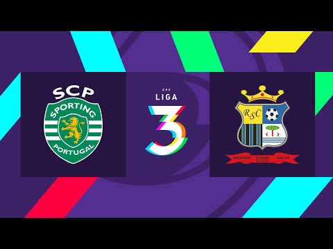 🔴 LIGA 3: SPORTING CP B - REAL SC