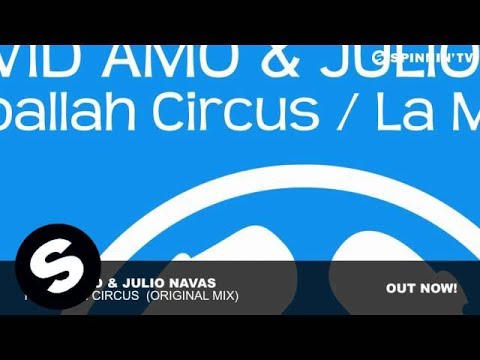 David Amo & Julio Navas - Kaballah Circus (Original Mix)