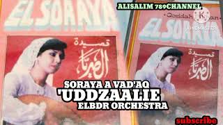 Download lagu GAMBUS ARABIAN. 'UDDZAALIE.. SORAYA & ELBDR ORCHESTRA. mp3