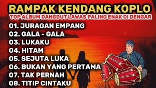 Download lagu PONGDUT RAMPAK KENDANG KOPLO || BASS GLERR COCOK UNTUK MENEMANI DI WAKTU SANTAI mp3 Download lagu PONGDUT RAMPAK KENDANG KOPLO || BASS GLERR COCOK UNTUK MENEMANI DI WAKTU SANTAI mp3