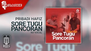 Download lagu Pribadi Hafiz - Sore Tugu Pancoran (Karaoke Video) | No Vocal mp3 Download lagu Pribadi Hafiz - Sore Tugu Pancoran (Karaoke Video) | No Vocal mp3