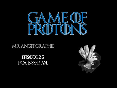 MRT Lernen 25: MR Angiographie - PCA, b-SSFP und ASL