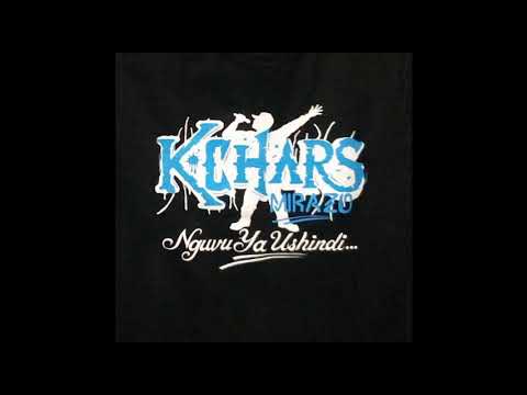 K.Chars = Mchaka Mchaka