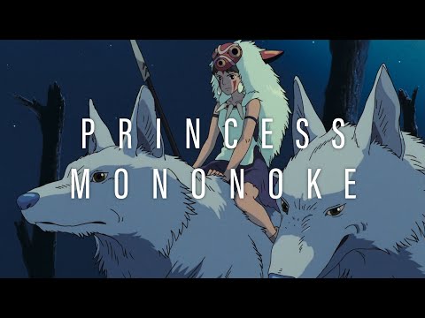 A Tribute To  Princess Mononoke