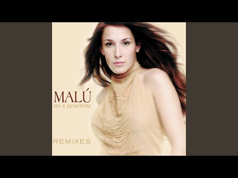 Videoclip de Ven a Pervertirme (Pumpin' Dolls Phat Club Mix) — Malú