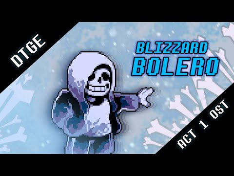 Dusttale The Genocides End - BLIZZARD BOLERO [OFFICIAL]