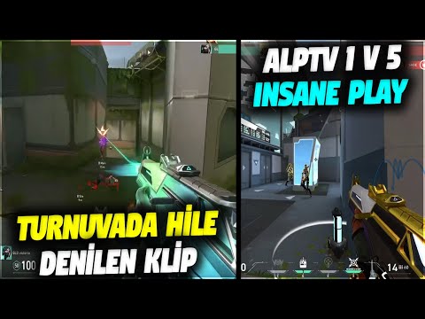 TURNUVADA HİLE DENİLEN KLİP!! ALPTV 1V5 INSANE PLAY | VALORANT EN İYİ ANLAR #565