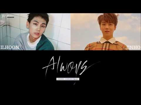 ILHOON(일훈) - Always (Ft. JINHO Pentagon) [Han/Rom/Eng/Ind] Lirik/Lyrics