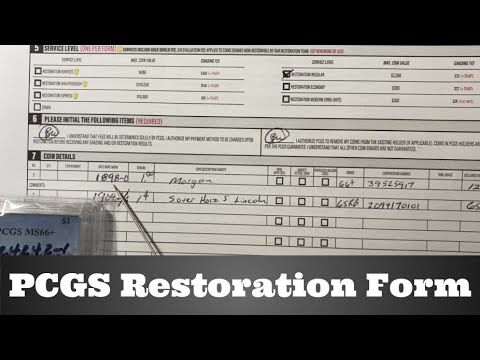 How to Fill Out PCGS Restoration Form