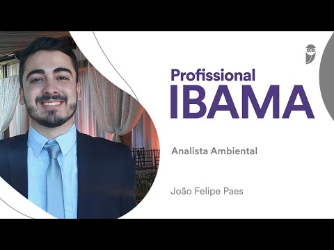 Concurso IBAMA: Conheça a carreira de Analista Ambiental na entrevista com João Felipe Paes