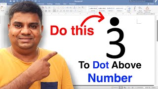How To Put a Dot Above a Number In Word