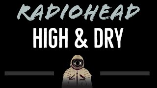 Download lagu Radiohead • High & Dry (CC) [Karaoke Instrumental Lyrics] mp3