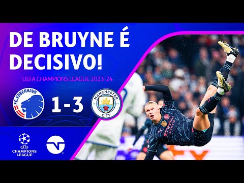 Gols e lances de Copenhagen x Manchester City