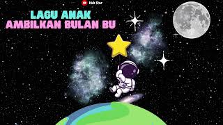 Download lagu AMBILKAN BULAN BU | LAGU ANAK INDONESIA TERPOPULER | KUMPULAN LAGU ANAK INDONESIA | LAGU ANAK-ANAK mp3 Download lagu AMBILKAN BULAN BU | LAGU ANAK INDONESIA TERPOPULER | KUMPULAN LAGU ANAK INDONESIA | LAGU ANAK-ANAK mp3