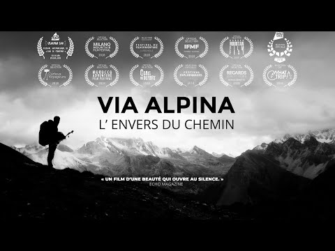 Via Alpina, l'envers du chemin (bande-annonce)
