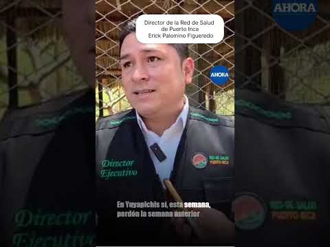 Erick Palomino Figueredo, director de la Red de Salud de Puerto Inca, informó que actualmente...