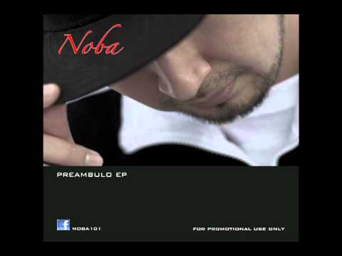 Noba - Dialecto Puro ft. Pito K.C.D. n Myzterio (Preambulo EP) (Rap Ecuatoriano)