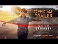 SRIKANTH (Official Trailer): RAJKUMMAR RAO | SHARAD, JYOTIKA, ALAYA | TUSHAR HI BHUSHAN K NIDHI 2024