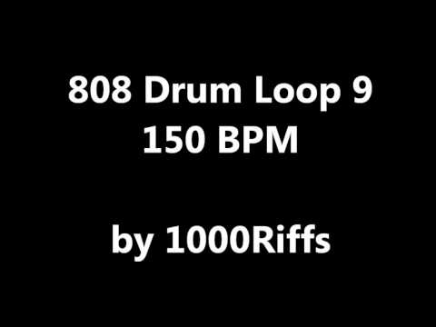 808 Drum Loop # 9 : 150 BPM - Beats Per Minute