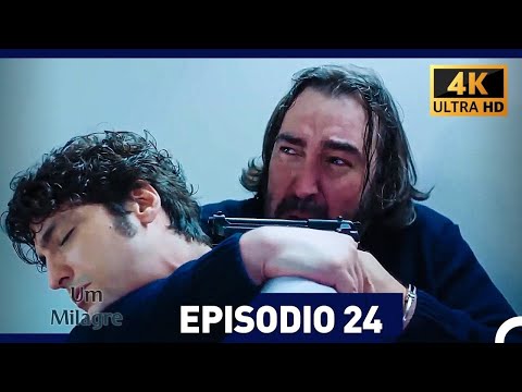 Um Milagre Episódio 24 (4K) (Dublagem em Português)