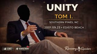 Tom I. — Unity (Full Talk) | Edisto Beach, SC (2001)