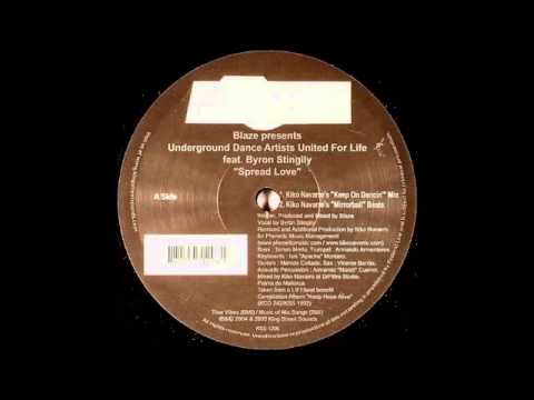 UDAUFL Feat  Byron Stingily   Spread Love Kiko Navarro Keep On Dancin' Remix