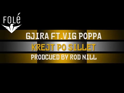 Gjira ft. Vig Poppa - Qysh me t`ba per veti? (produced by Rod Nill)