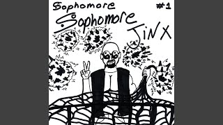 Sophomore Jinx