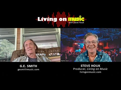 G.E. Smith on Living On Music