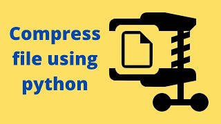 How to compress file using python