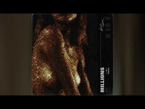 Always Never - Millions (Official Audio)