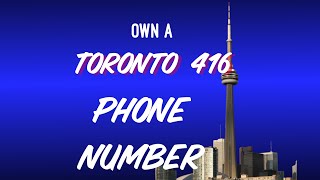 Buy a Toronto 416 Area Code Phone Number