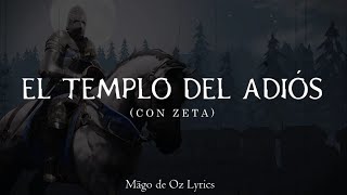 Mägo de Oz - El Templo del Adiós (con Z) - Letra