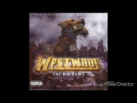 Westwood The Big Dawg (Disc 2) (Full Album) (2004)