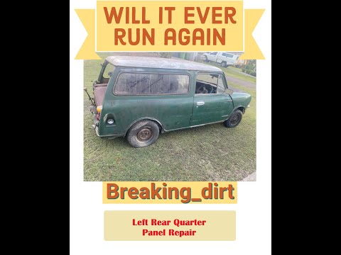 Classic Mini Clubman Panel Van Left rear Repair