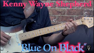 Kenny Wayne Shepherd - "Blue On Black" (Rhythm Guitar) - Rock Guitar Lesson (w/tabs)