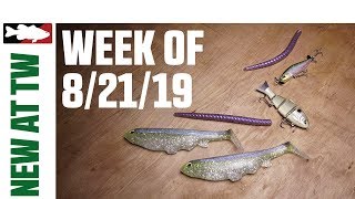 What's New At Tackle Warehouse 8/21/19